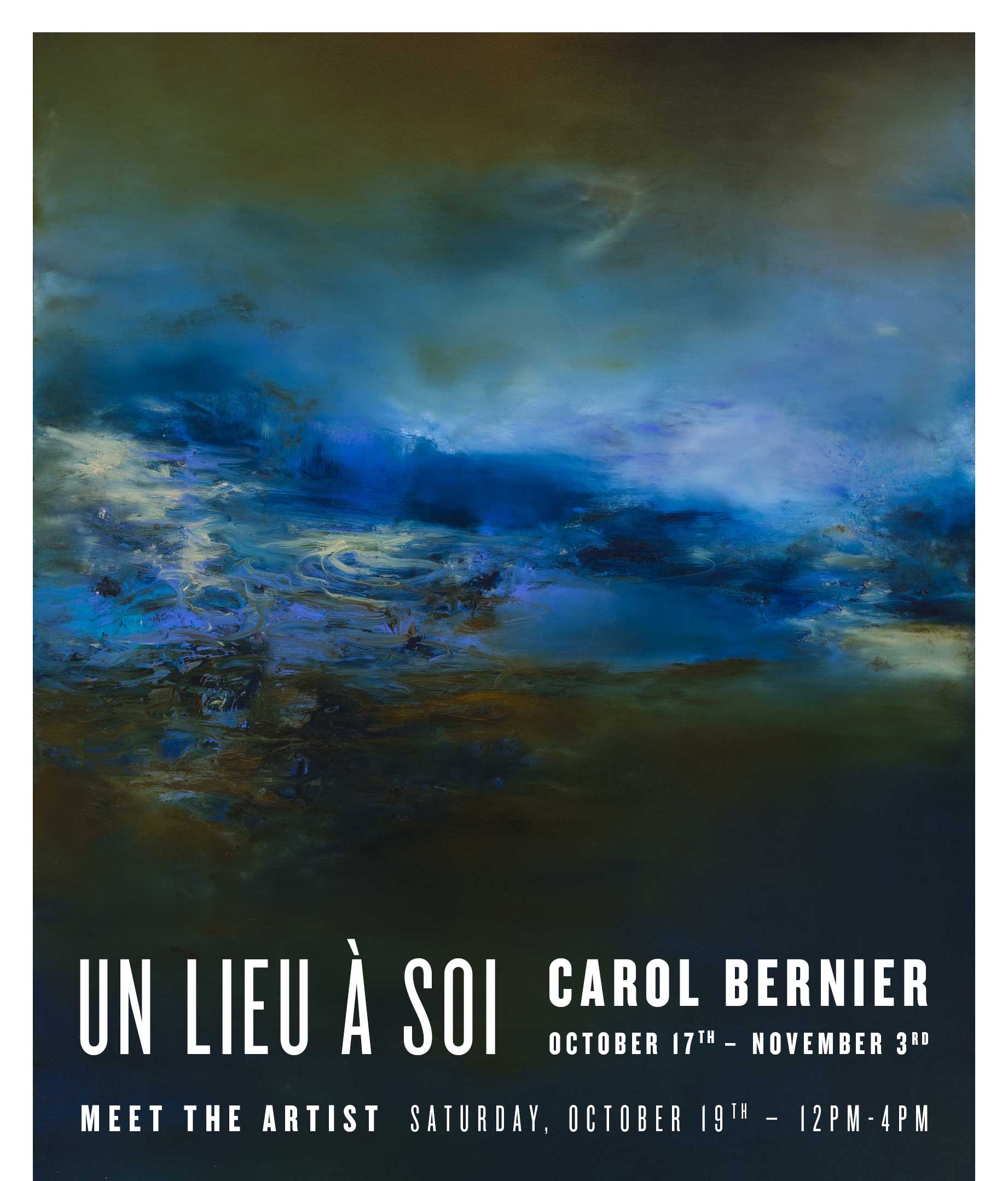 CAROL BERNIER / UN LIEU À SOI / OCTOBER 17–NOVEMBER 3. MEET THE ARTIST  Saturday, October 19th – 12pm-4pm