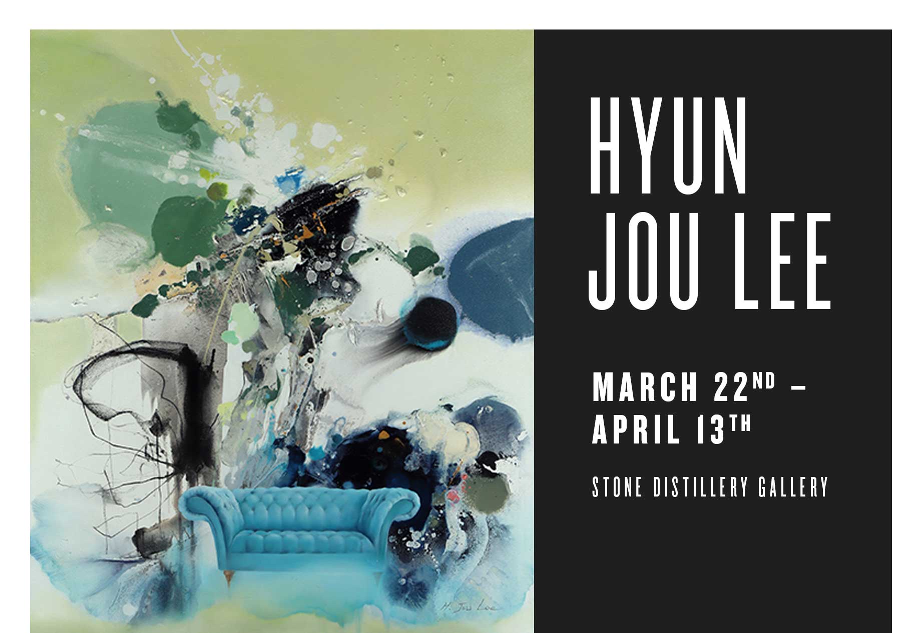 Hyun Jou Lee. March 22nd – April 13th